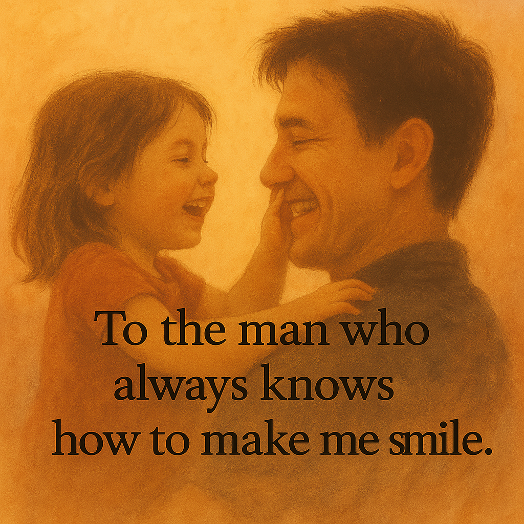 o the man who always knows how to make me smile - caption for instagram