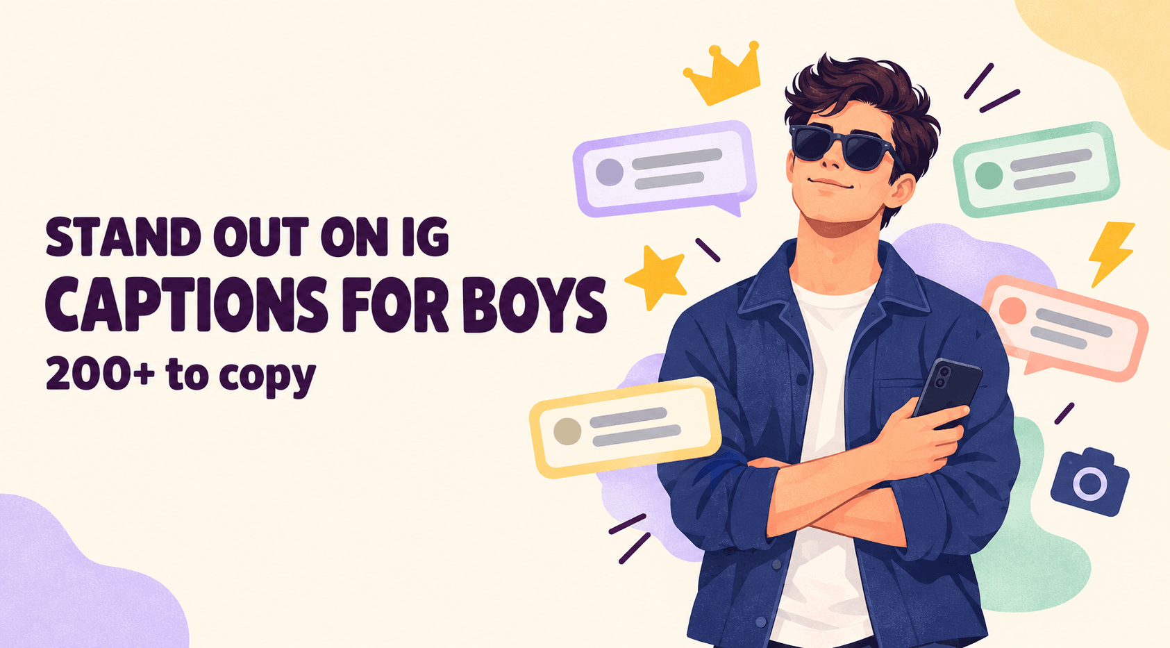 Stand Out on IG: 200 Irresistible Instagram Captions for boys